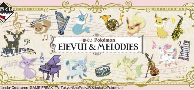 Ichiban Kuji Pokémon EIEVUI & MELODIES