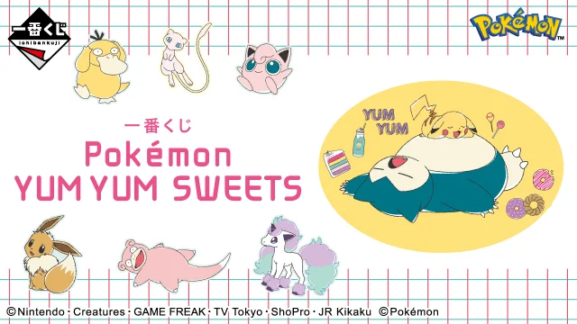 Ichiban Kuji Pokémon YUM YUM SWEETS