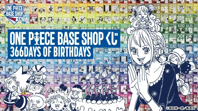 ONE PIECE BASE SHOP Kuji – 366DAYS OF BIRTHDAYS